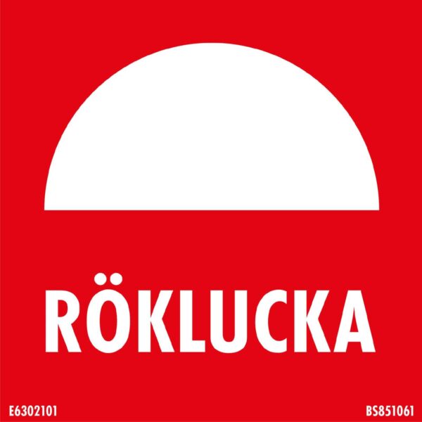 Skylt Röklucka 150X150 Mm 6302101