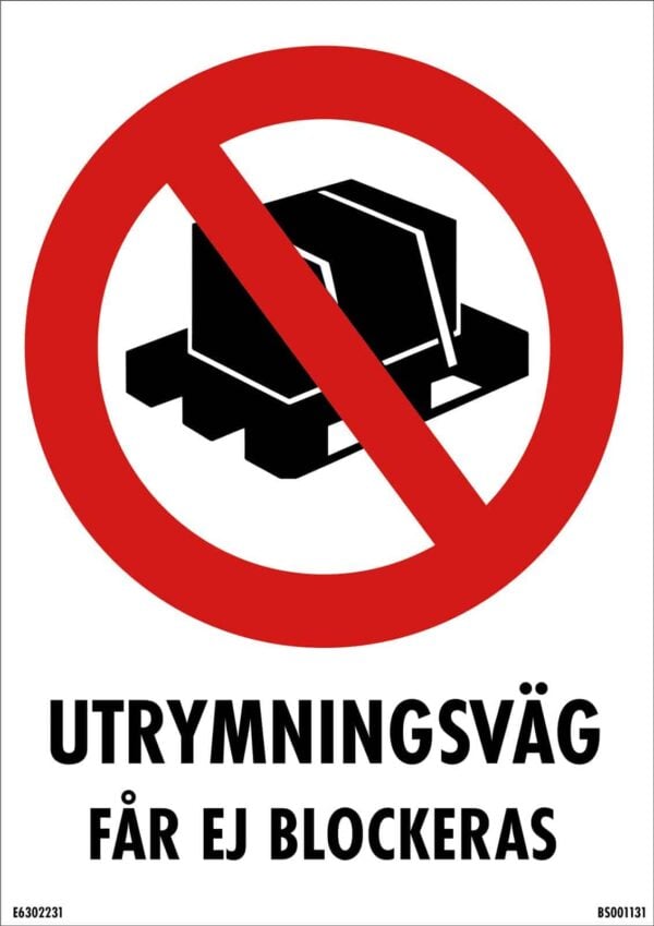 Skylt "Utrymn.Väg Ej Blockeras 6302231