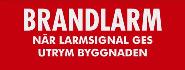 SKYLT 240X90 RÖD BRANDLARM 6301829